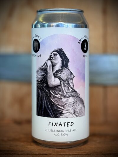 Factory Brewing X SOMA Beer - 'Fixated'