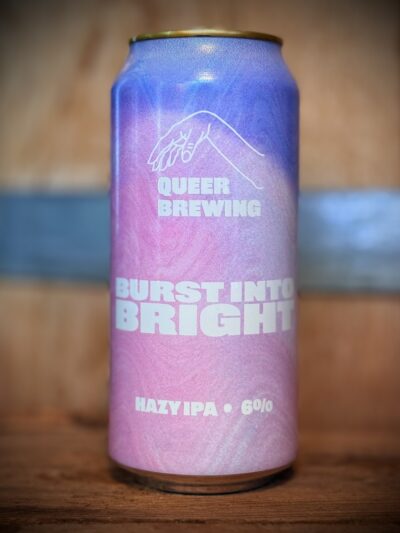 Queer Brewing - 'Burst Into Bright'