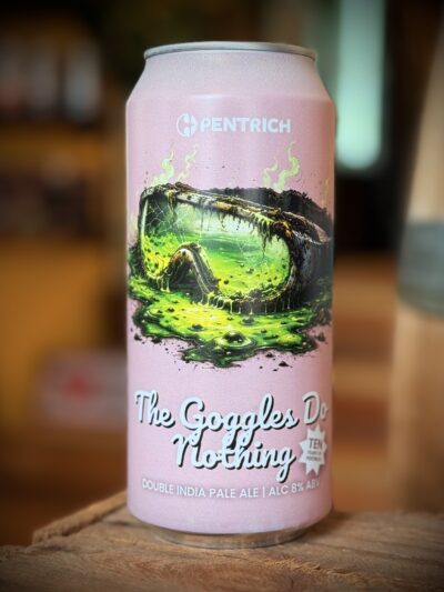 Pentrich Brewing Co. - 'The Goggles Do Nothing'