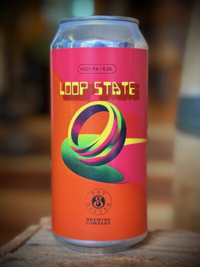 Dry & Bitter Brewing Company - 'Loop State'