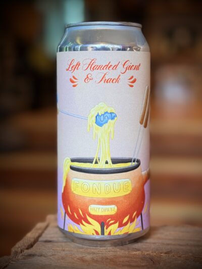 Left Handed Giant X Track Brewing Company - 'FONDUE'